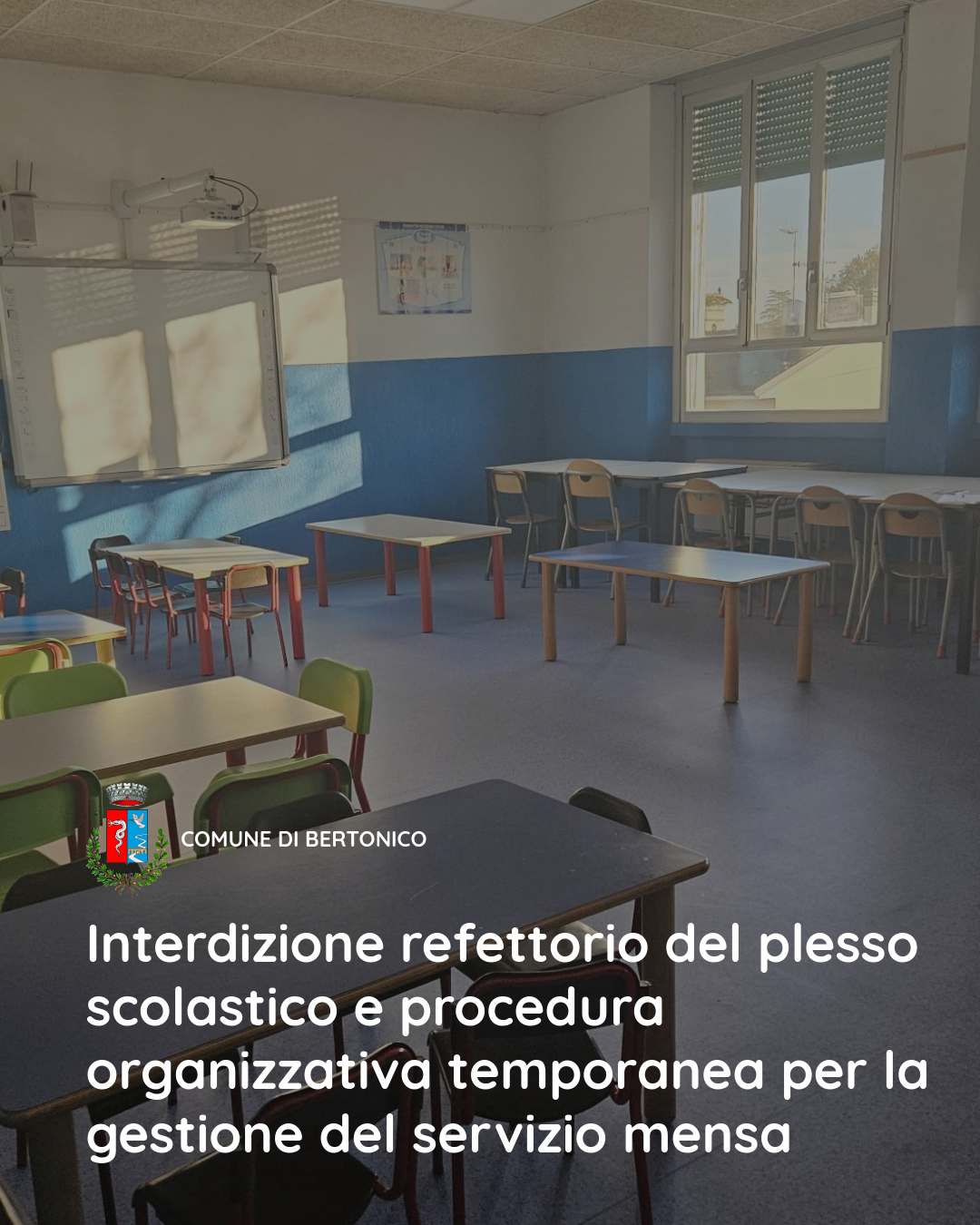 Aggiornamento stato refettorio scuole plesso Bertonico